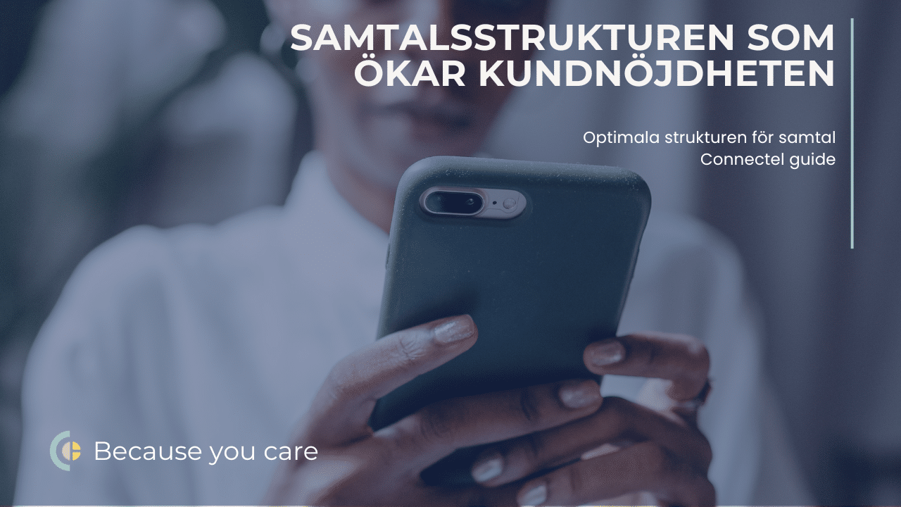 bästa samtalsstrukturen for kundservice